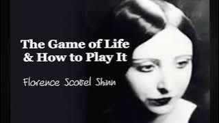 Exploring 'The Game of Life & How to Play It' by Florence Scovel Shinn