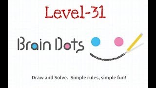 Brain Dots | Level 31