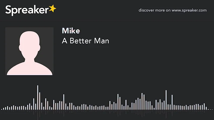 A Better Man - Original