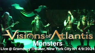Visions of Atlantis - Monsters (New Unreleased!) LIVE @ Gramercy Theater New York City NY 4/9/2024