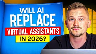 Will Ai Replace Virtual Assistants in 2026?