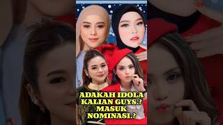 Badass.!! Inilah Nominasi Penyanyi Dangdut Solo Wanita Terpopuler.!! Siapa Idolamu.??