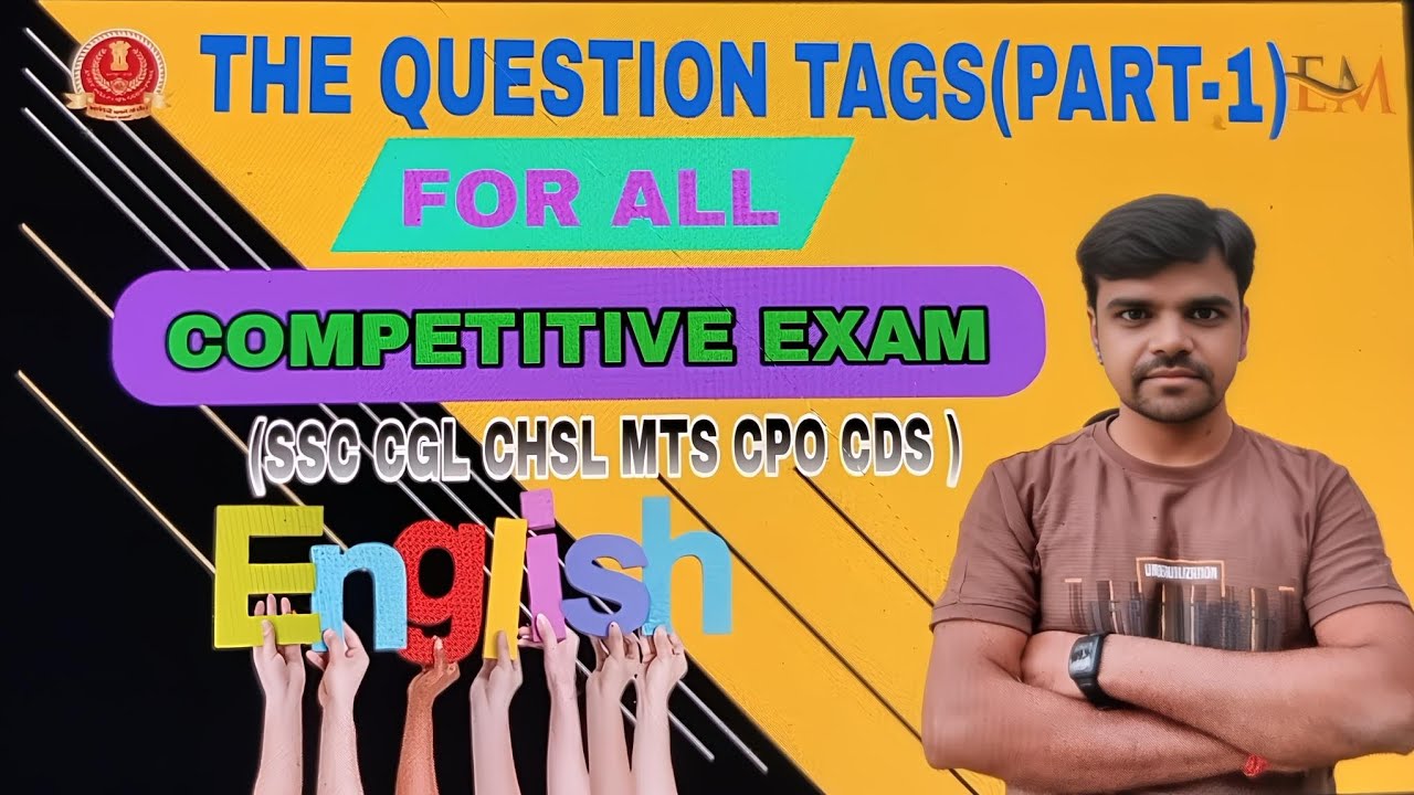 Competitive Tag Course English The question tag (part-1) for all competitive exam for SSC CGL ...