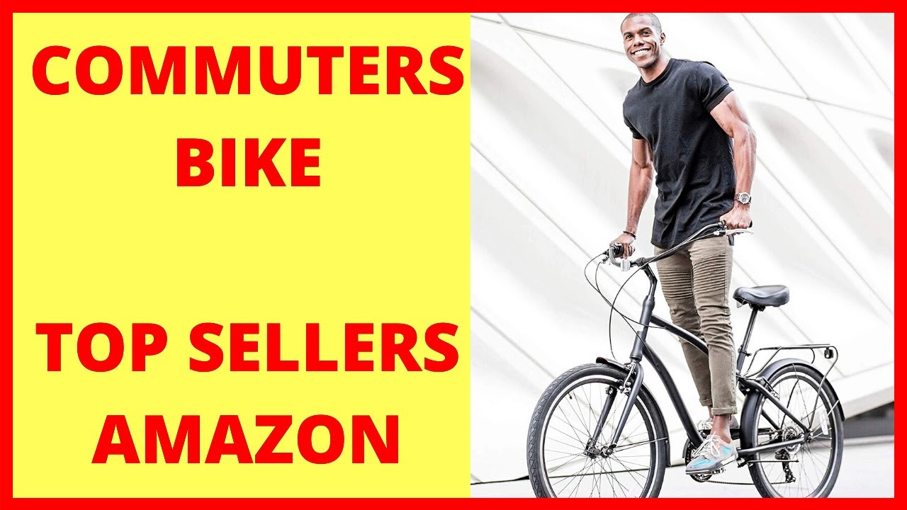 ✔🚲Top 6 Commuters Bicycles 2020 - Best Seller From Amazon