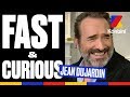 Le Fast & Curious parfait de Jean Dujardin