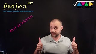 Project152 Week 26 Solutions