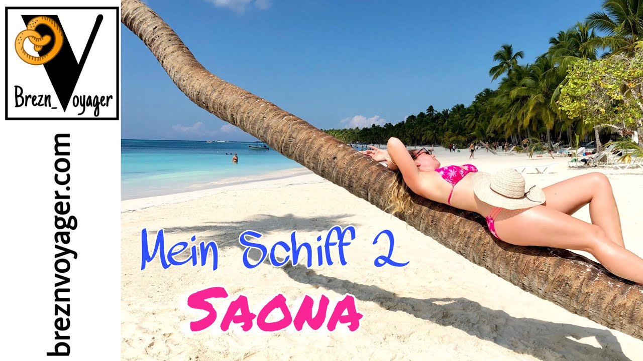 Mein Schiff 2 - Karibik 2020 - Saona Island