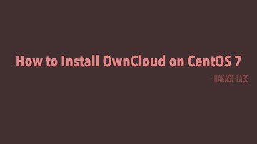 Installing ownCloud witn nginx on CentOS 7