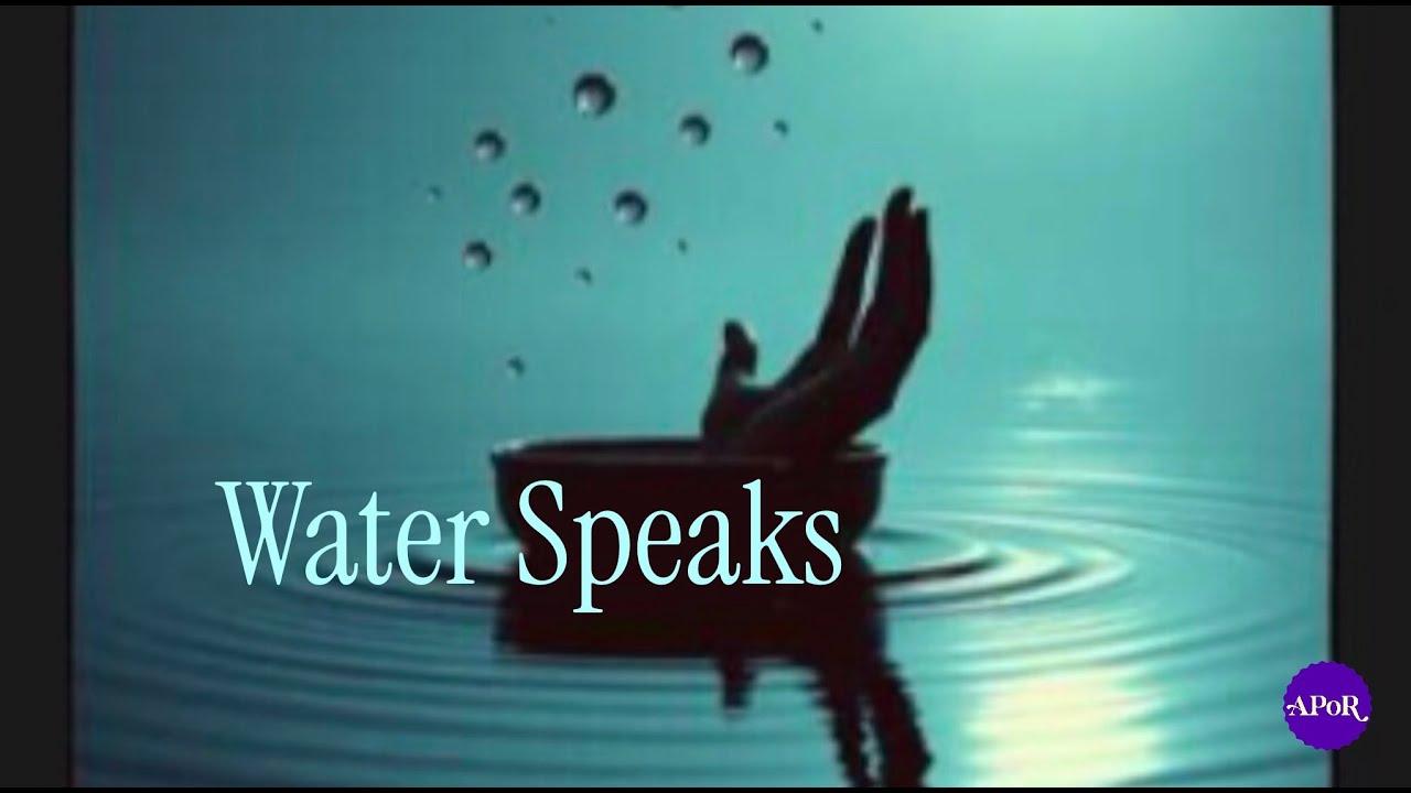 "Water Speaks" Lyrics and composition by Natalie