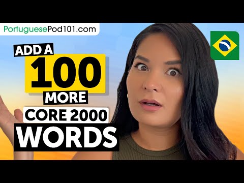 100 More Core 2000 Words – Keep Building Real Portuguese Vocabulary