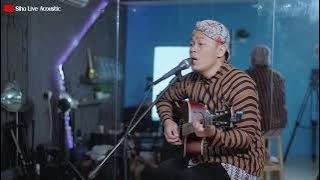 Tembang jawa -  Sederek Kulo Sedoyo || SIHO (LIVE ACOUSTIC COVER)