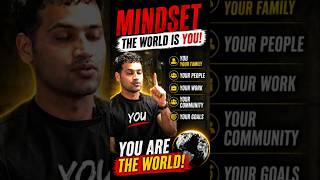 You Are The World 🌍 | Change Yourself, Change Everything#Mindset #Growth #Life