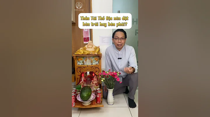Thần Tài Thổ Địa nên đặt bên trái hay phải