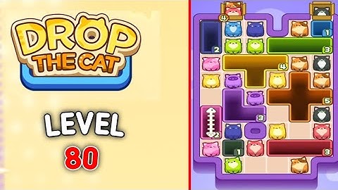 Drop the Cat level 80 walkthrough solution 