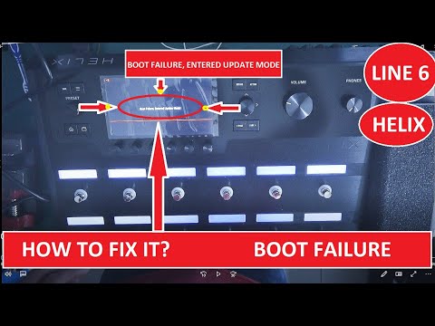 How to fix BOOT FAILURE ENTERED UPDATE MODE on HELIX LINE 6