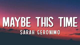 Sarah Geronimo - Maybe This Time (Lyrics)
