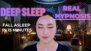 Fall Asleep in 15 minutes | Soft Spoken ASMR | Deep Sleep - Real Hypnosis