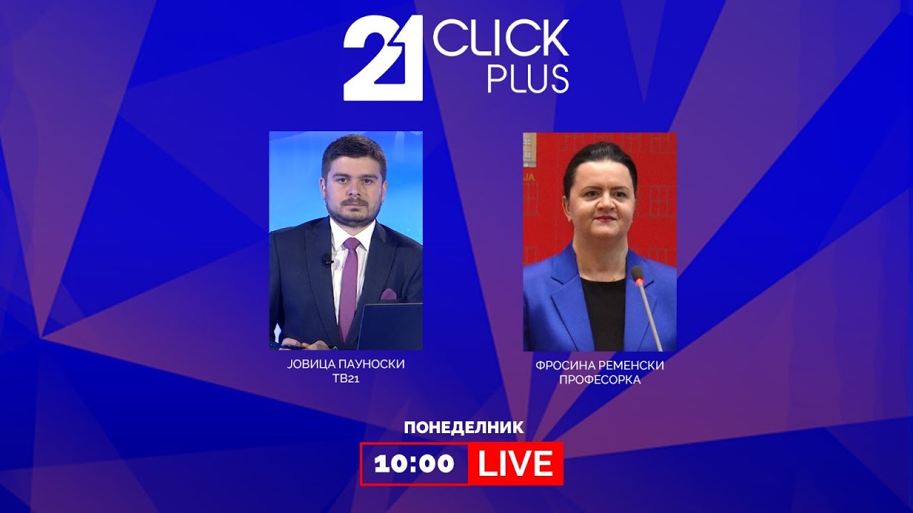 Click21 #Click21 - Фросина Ременски 22.08.2022 - YouTube