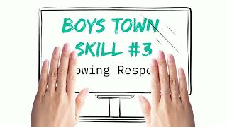 Boys Town: Showing Respect