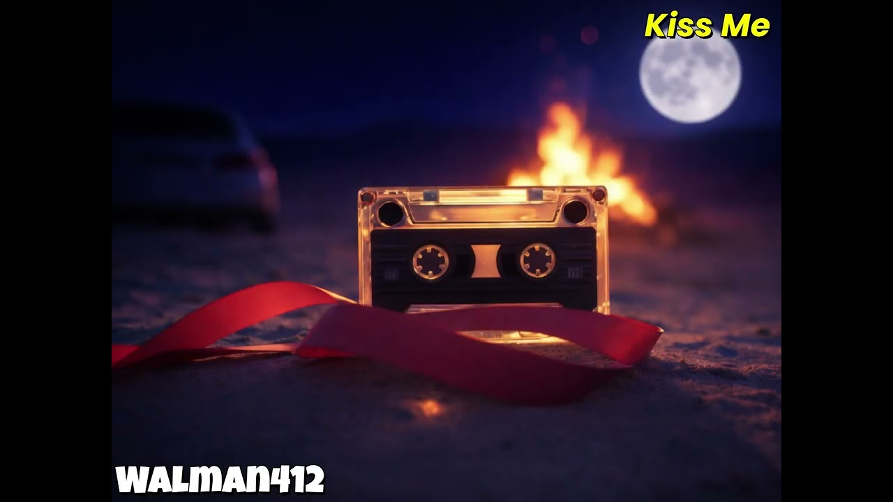 Walman412 -  Kiss Me