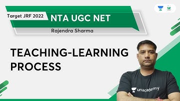 TEACHING-LEARNING-PROCESS | Rajendra Kumar Sharma | Unacademy UGC NET