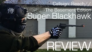 Super Black Hawk Review // Callsign: Reach (The Basement Edition)