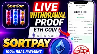 Live • ETH coin widrwal proof in SortPay App 100%real payment | #views #viral #video #sortpay