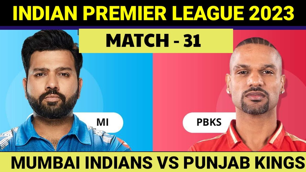 MI Vs PBKS IPL 2023 Match 31 Highlights Punjab Kings Vs Mumbai Indians 