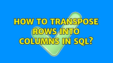 How to transpose rows into columns in SQL? (4 Solutions!!)