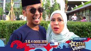 Jihan Muse & Ungku Hariz - Star Vendors Sabah 2019