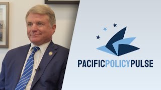 Rep. Michael McCaul on the Future of AUKUS | Pacific Policy Pulse