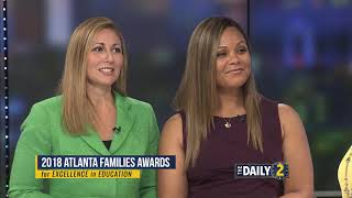 2018 Atlanta Families’ Awards for Excellence in Education by Montlick & Associates, WSB-TV & AFAEE
