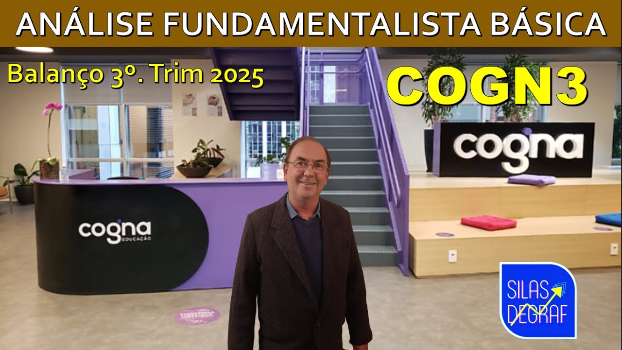 COGN3 - COGNA EDUCAÇÃO S/A. ANÁLISE FUNDAMENTALISTA BÁSICA PROF. SILAS DEGRAF