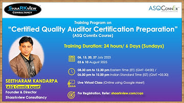 Training Class on “Quality Auditor Certification Preparation (ASQConnEx Course)”-Q3 2025-Shaarkview