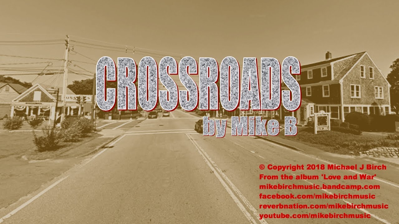 Crossroads - official lyric video by Mike B