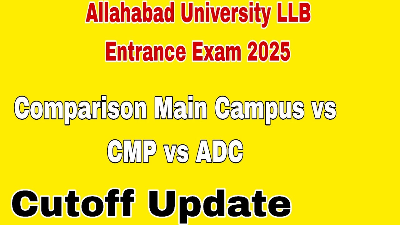 AU LLB Entrance Exam 2025| Mains Campus and Colleges| Main Campus Cutoff Update| 