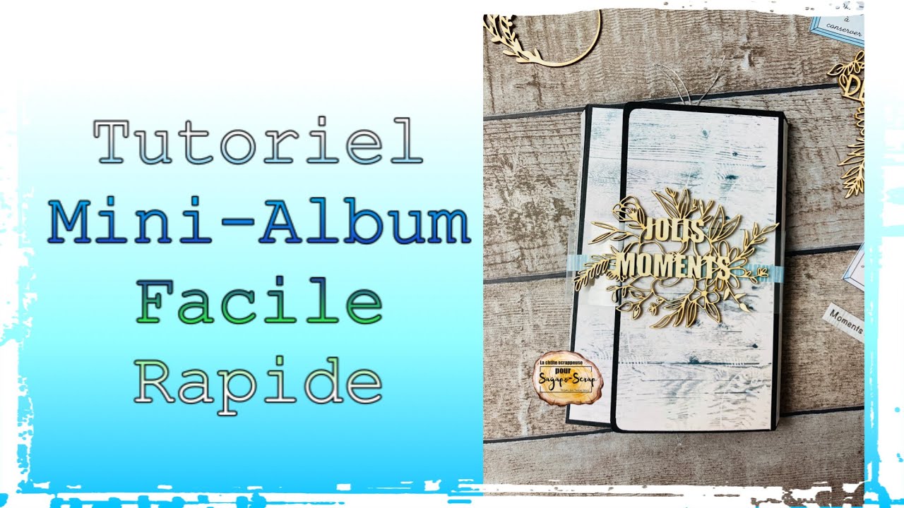 Tutoriel album scrap facile  Tutoriel de confection de mini album