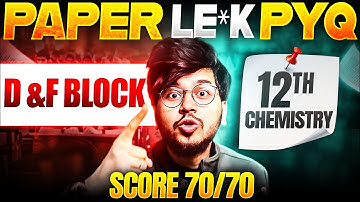 Most Important QUESTIONS D AND F BLOCK ELEMENTS ONE SHOT 🔥 FOR Board 2025-2026|| MUNIL Sir 