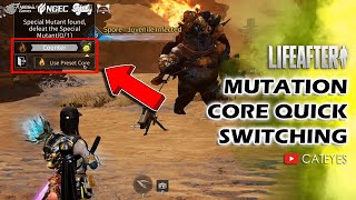 ❗NOW 💥LIFEAFTER has the BEST FEATURE MUTATION CORE QUICK SWITCHING for PVE and PVP - How to use it❓
