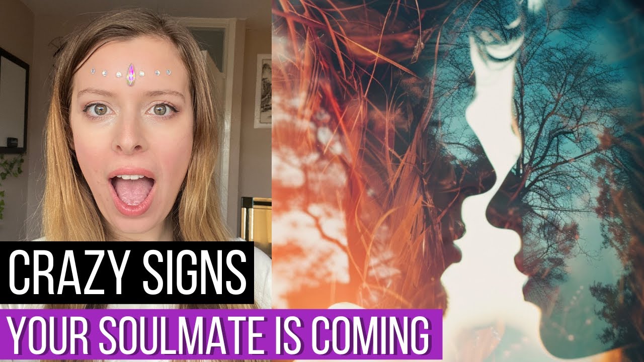 Signs Your Soulmate Is Coming SOON