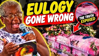 THIS LADY IS A HERO EULOGY GONE WRONG