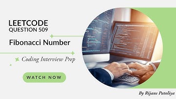 Leetcode Q-509: Fibonacci Number – DSA Interview Prep | by Rijans Patoliya