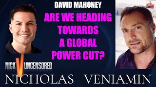 Famous David Mahoney Says We Could Be Heading Towards A Global Power Cut with Nicholas Veniamin Net Worth