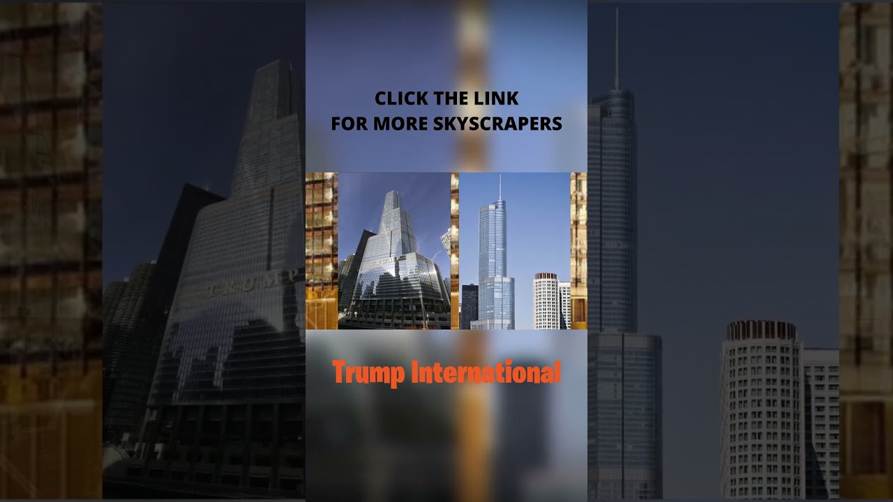 TRUMP INTERNATIONAL TOWER * CHICAGO * Tallest Skyscraper