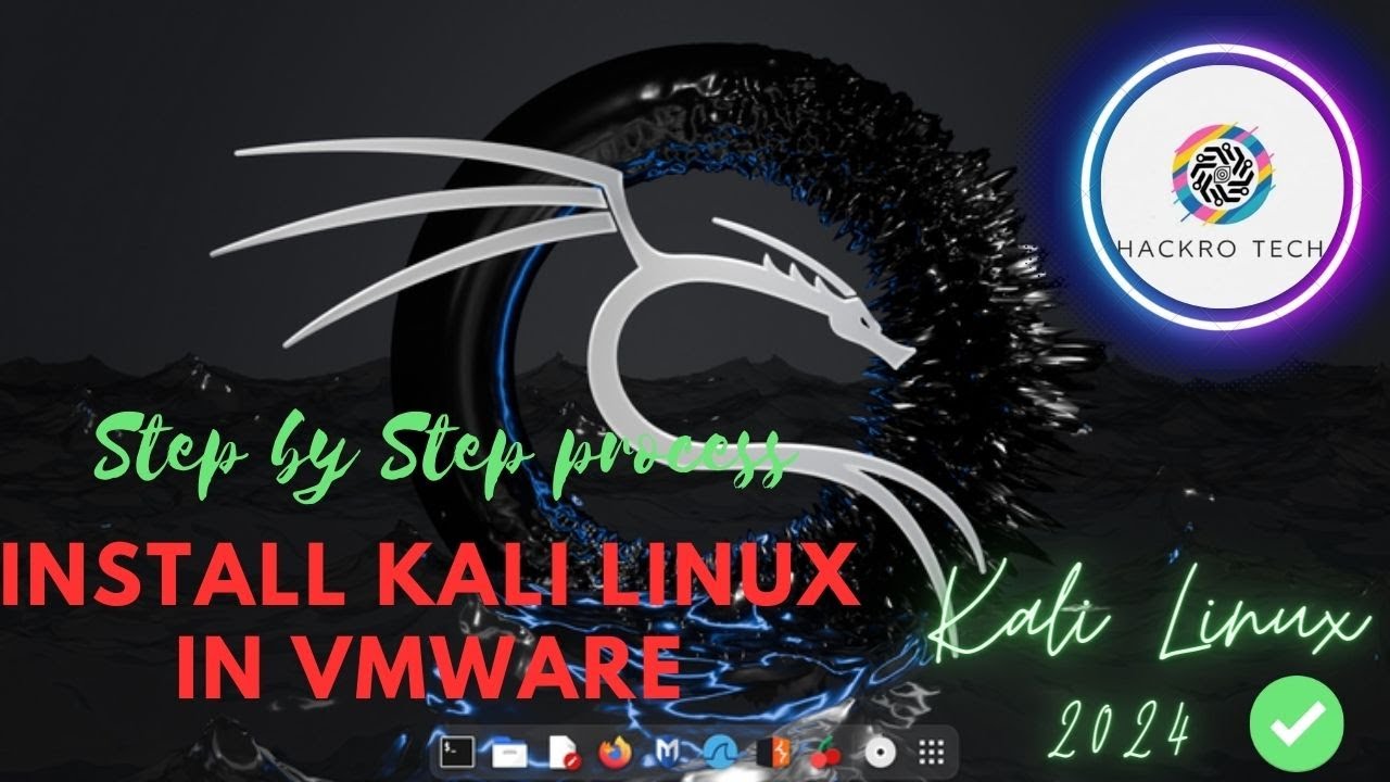 How to Install Kali Linux In VMware Workstation 2024 - YouTube
