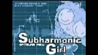 Subharmonic Girl