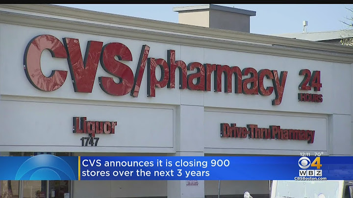 CVS Announces It Is Closing 900 Stores Over The Next 3 Years