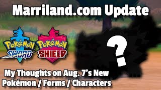Aug. 7, 2019 • My Thoughts on Pokémon Sword & Shield's New Pokémon, Forms & More!