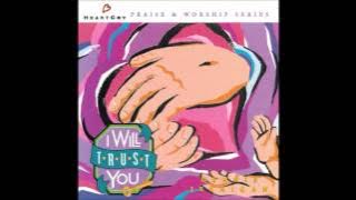 Dennis Jernigan- I Will Trust You (Song) (Medley) (HeartCry)