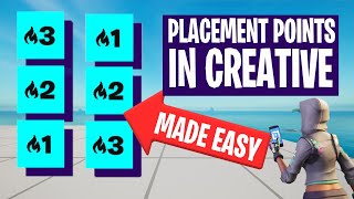 THE EASIEST WAY To Add PLACEMENT POINTS In Fortnite Creative!